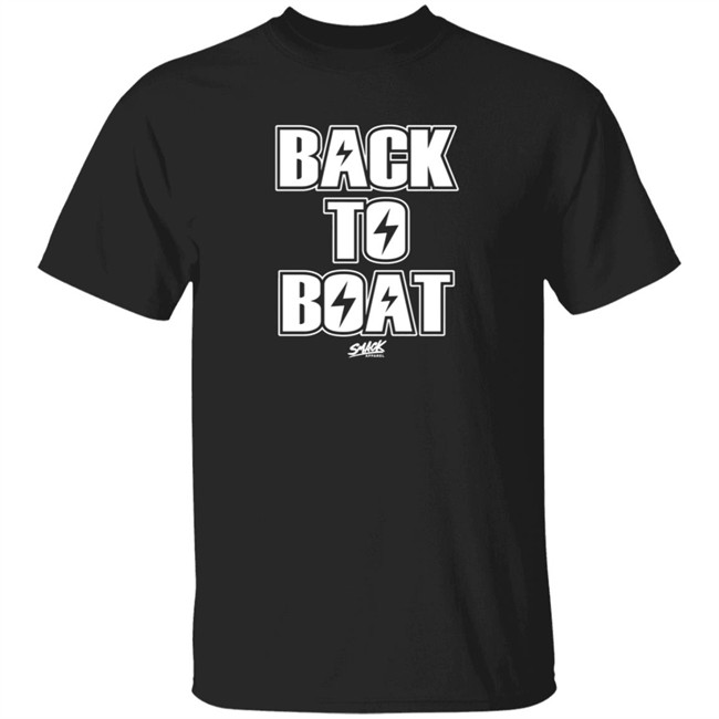 Smack Apparel Back To Boat Shirt Smack Apparel Back To Boat Shirt