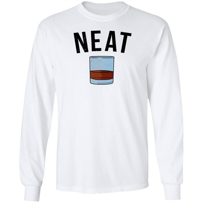 Famous In Real Life Whiskey Neat T Shirt