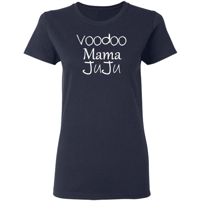 Voodoo Mama Juju Shirt Voodoo Mama Juju Shirt