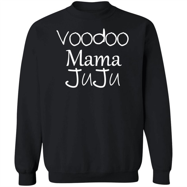 Voodoo Mama Juju Shirt Voodoo Mama Juju Shirt