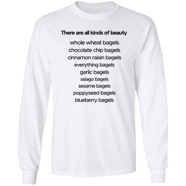 There Are All Kinds Of Beauty Shirt There Are All Kinds Of Beauty Shirt