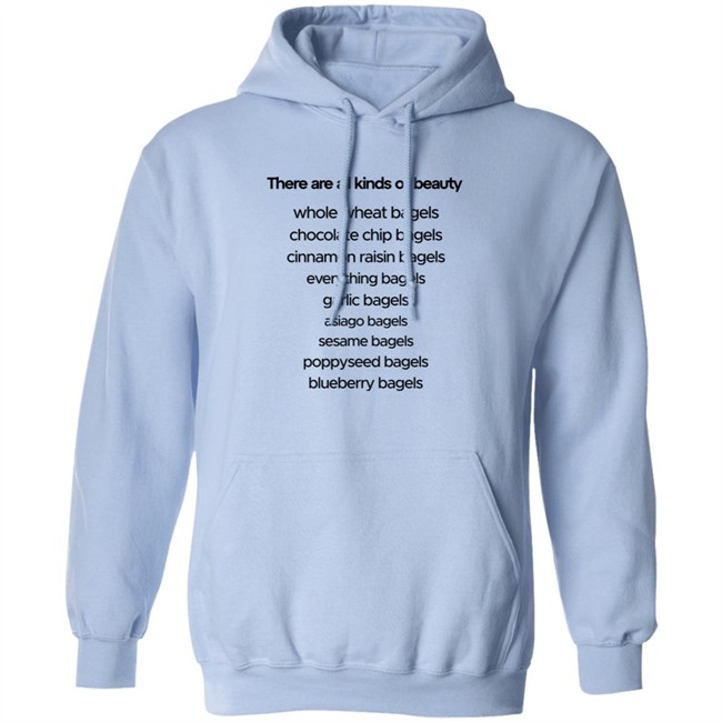 There Are All Kinds Of Beauty Shirt There Are All Kinds Of Beauty Shirt