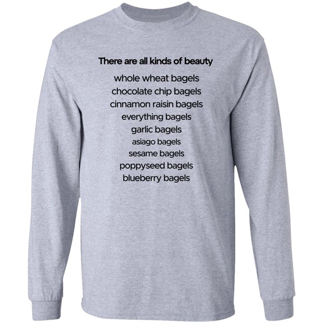 There Are All Kinds Of Beauty Shirt
