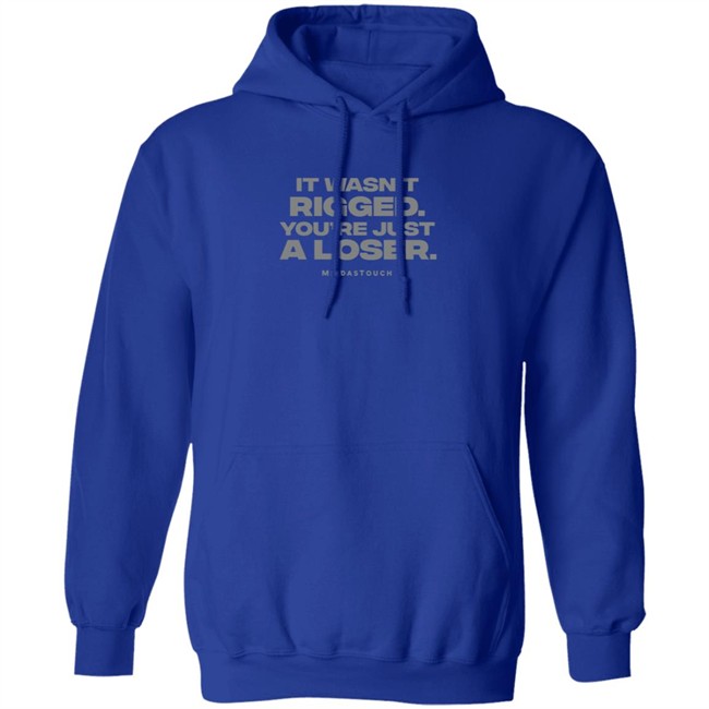 Meidastouch Store It Wasn't Rigged T Shirt Meidastouch Store It Wasn't Rigged T Shirt