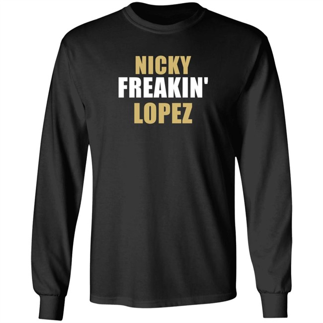 angie w nicky freakin lopez t shirt