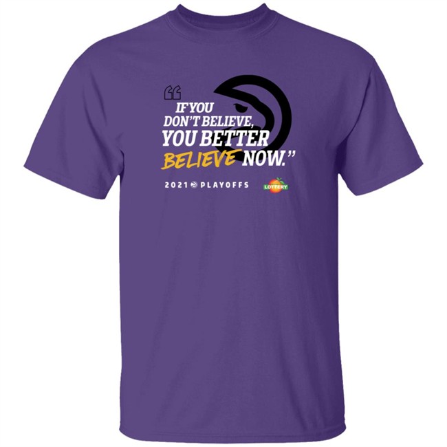atlanta hawks if you don't believe t shirt atlanta hawks if you don't believe t shirt