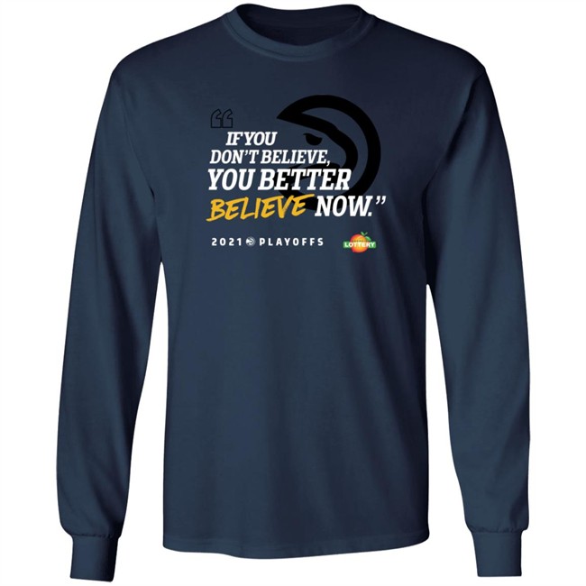 atlanta hawks if you don't believe t shirt atlanta hawks if you don't believe t shirt