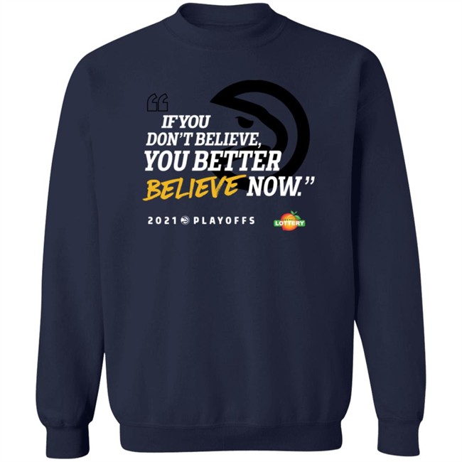 atlanta hawks if you don't believe t shirt atlanta hawks if you don't believe t shirt