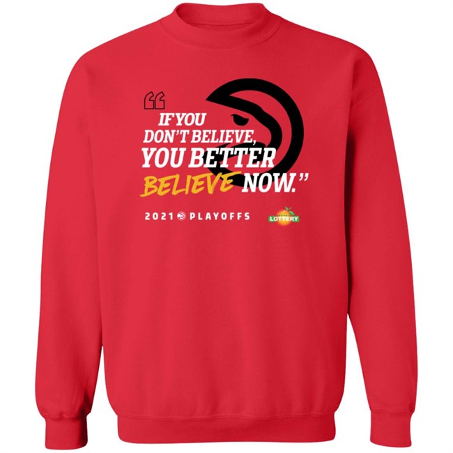 atlanta hawks if you don't believe t shirt atlanta hawks if you don't believe t shirt