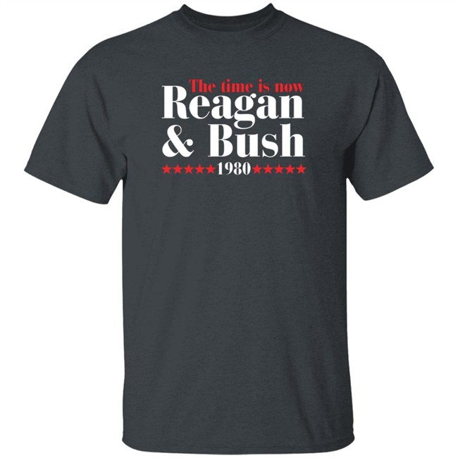 the time is now reagan bush 1980 t shirt the time is now reagan bush 1980 t shirt