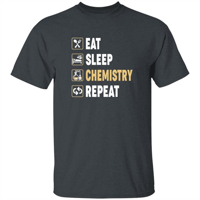 science eat sleep chemistry repeat t shirt science eat sleep chemistry repeat t shirt