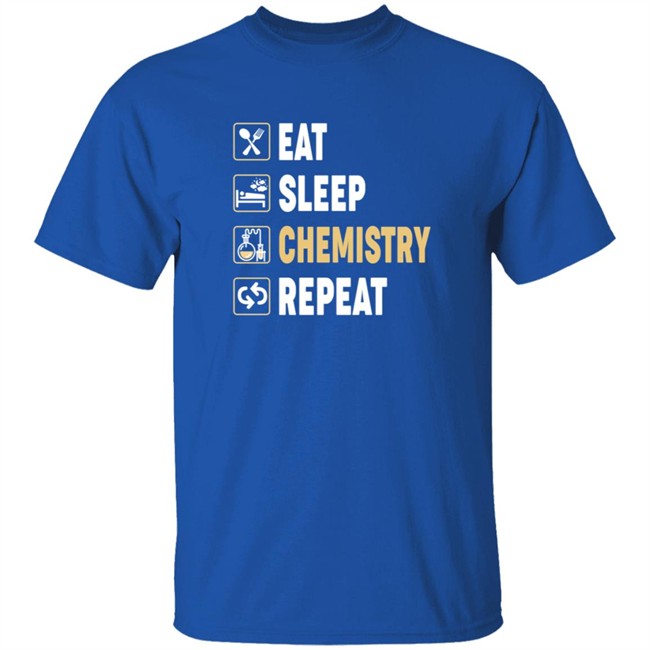 science eat sleep chemistry repeat t shirt science eat sleep chemistry repeat t shirt