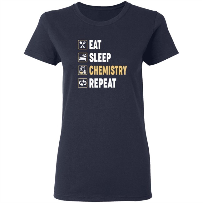 science eat sleep chemistry repeat t shirt science eat sleep chemistry repeat t shirt