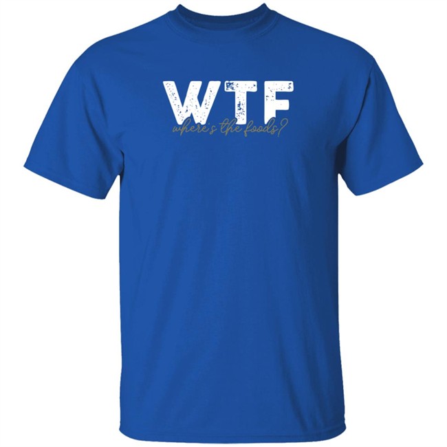 the situations store wtf where the foods t shirt the situations store wtf where the foods t shirt