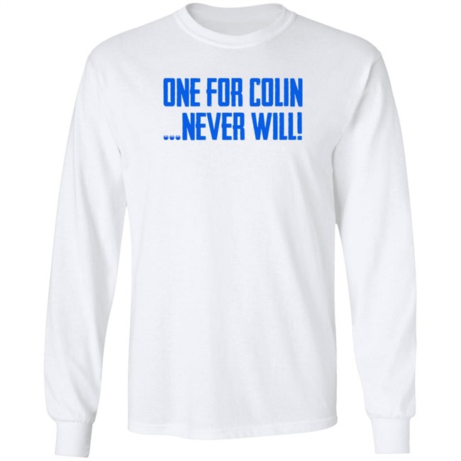 rainbow ink one for colin never will t shirt
