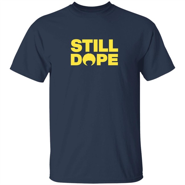 mekka don enterprises still dope t shirt mekka don enterprises still dope t shirt