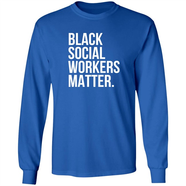 alexandrea lanayee black social workers matter t shirt alexandrea lanayee black social workers matter t shirt