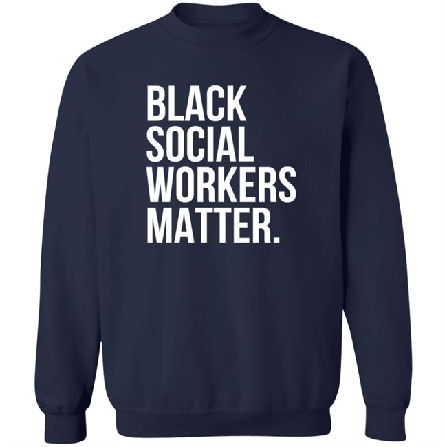 alexandrea lanayee black social workers matter t shirt alexandrea lanayee black social workers matter t shirt