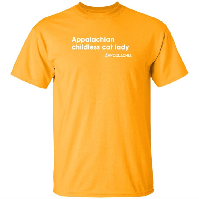appalachian childless cat lady t shirt appalachian childless cat lady t shirt