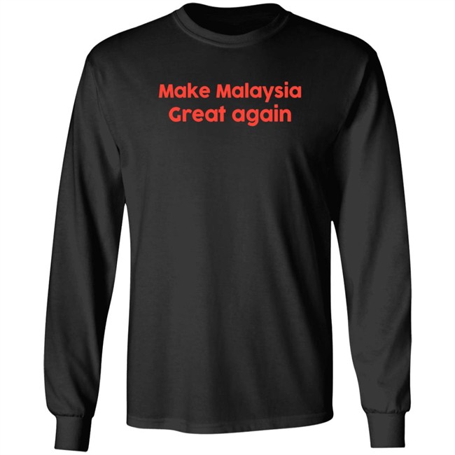brgsjks make malaysia great again t shirt