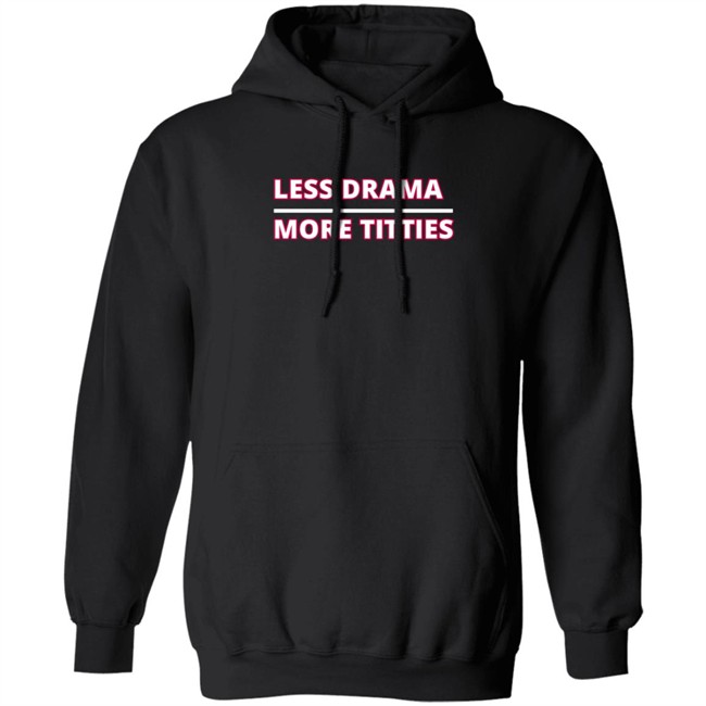 crypto kristal apparel less drama more titties t shirt crypto kristal apparel less drama more titties t shirt