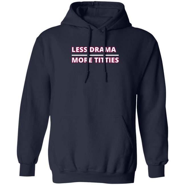crypto kristal apparel less drama more titties t shirt crypto kristal apparel less drama more titties t shirt