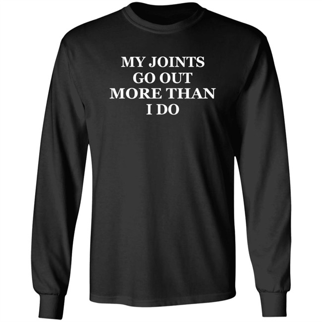 lexi my joints go out more than i do t shirt