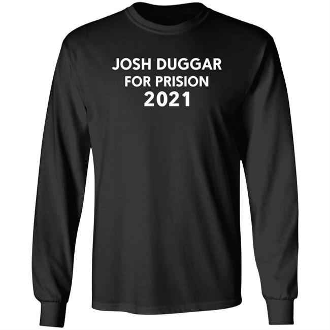 duggars snark josh duggar for prision 2021 t shirt