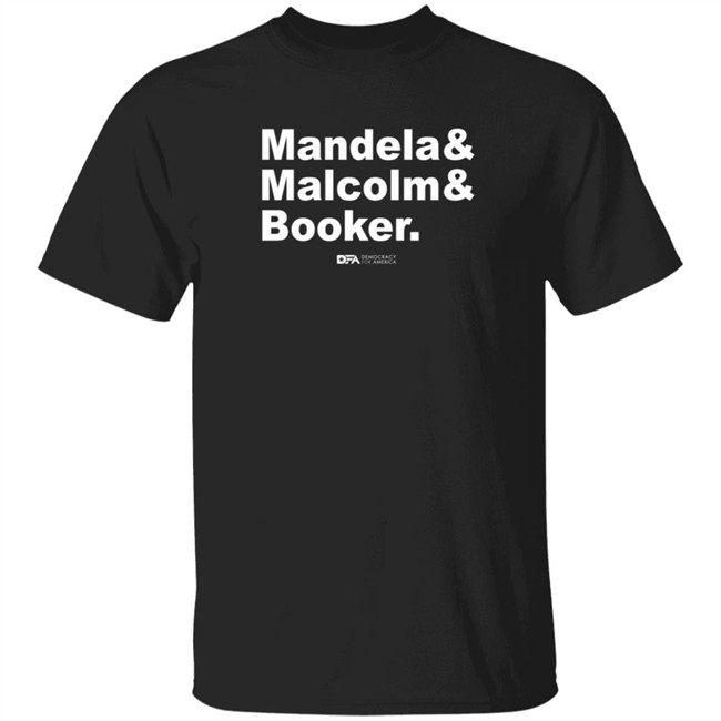 democracy for america senate mandela malcolm booker t shirt democracy for america senate mandela malcolm booker t shirt
