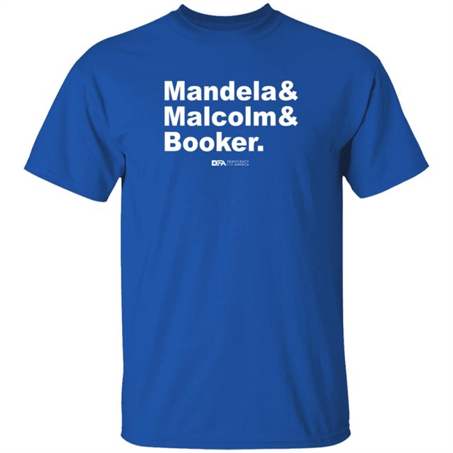 democracy for america senate mandela malcolm booker t shirt democracy for america senate mandela malcolm booker t shirt