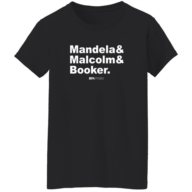 democracy for america senate mandela malcolm booker t shirt democracy for america senate mandela malcolm booker t shirt