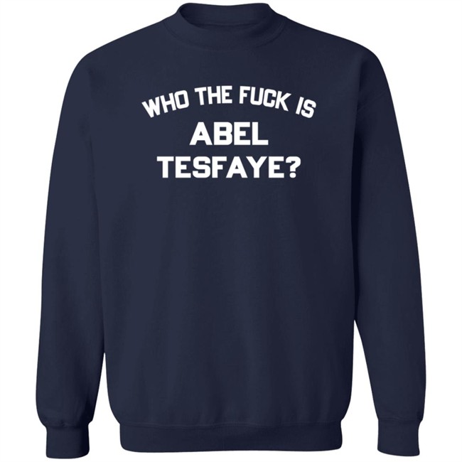 the weeknd who the fuck is abel tesfaye long sleeve t shirt the weeknd who the fuck is abel tesfaye long sleeve t shirt