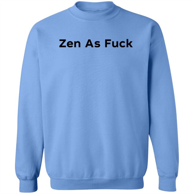 lauren beldi zen as fuck t shirt lauren beldi zen as fuck t shirt