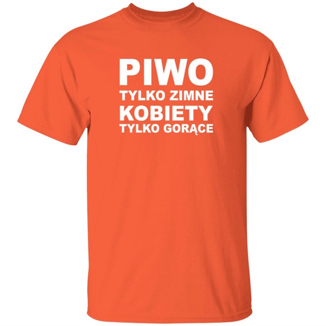 Quang - Maliceyuri Top Koszulki Merch Piwo Tylko Zimne Kobiety Tylko Gorące Shirt