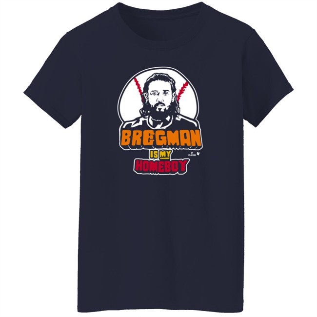 BreakingT Bregman Is My Homeboy T Shirt Loan - BreakingT Bregman Is My Homeboy T Shirt