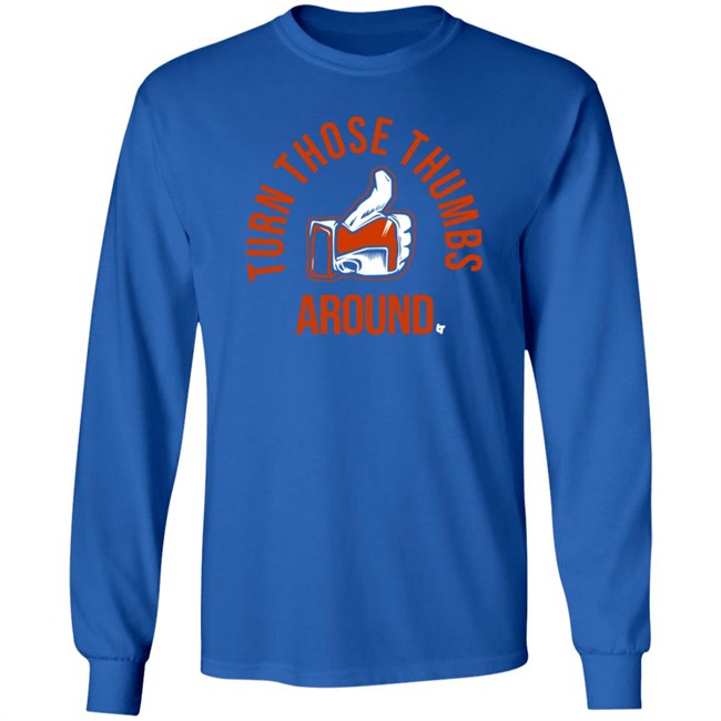 BreakingT Turn Those Thumbs Around Shirt Nhung - BreakingT Turn Those Thumbs Around Shirt