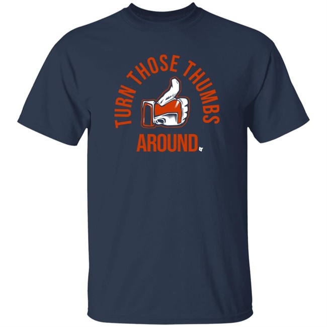 BreakingT Turn Those Thumbs Around Shirt Nhung - BreakingT Turn Those Thumbs Around Shirt