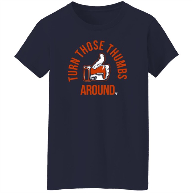 BreakingT Turn Those Thumbs Around Shirt Nhung - BreakingT Turn Those Thumbs Around Shirt