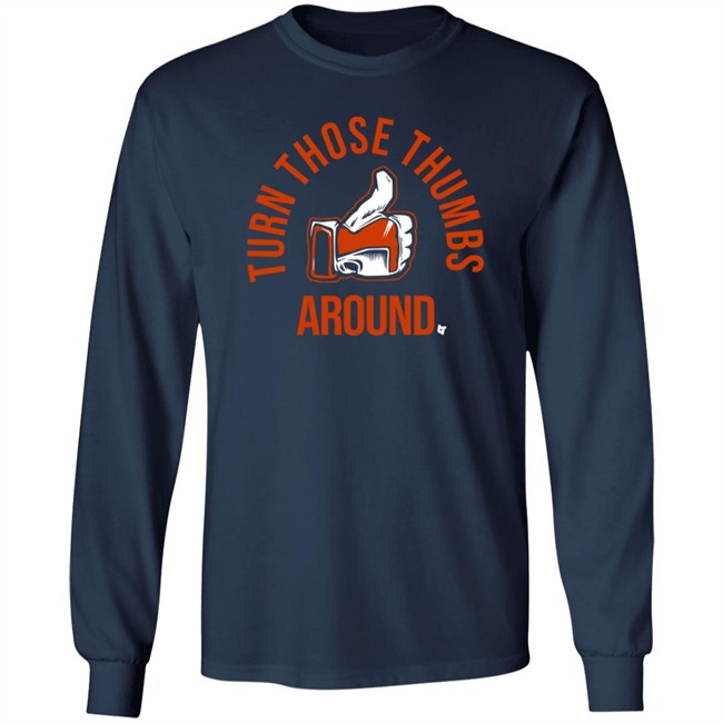 BreakingT Turn Those Thumbs Around Shirt Nhung - BreakingT Turn Those Thumbs Around Shirt