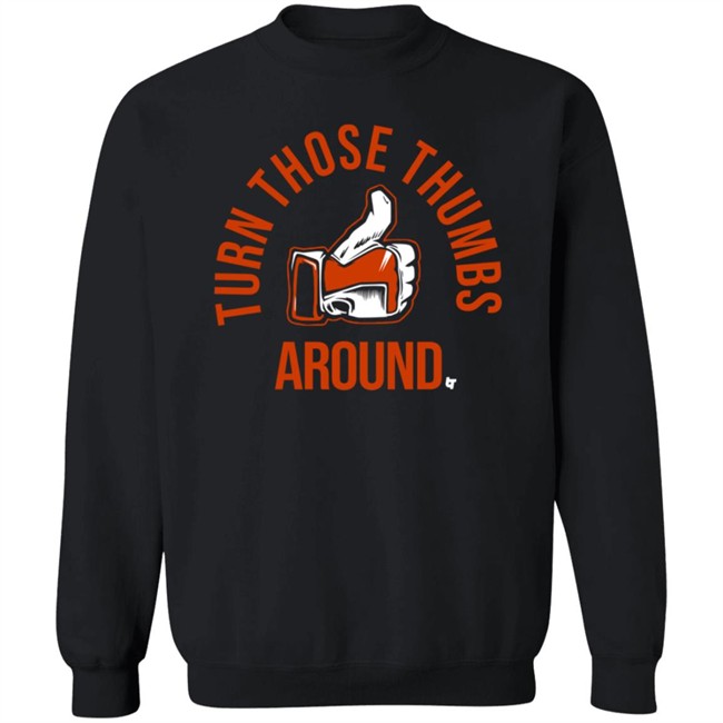 BreakingT Turn Those Thumbs Around Shirt Nhung - BreakingT Turn Those Thumbs Around Shirt