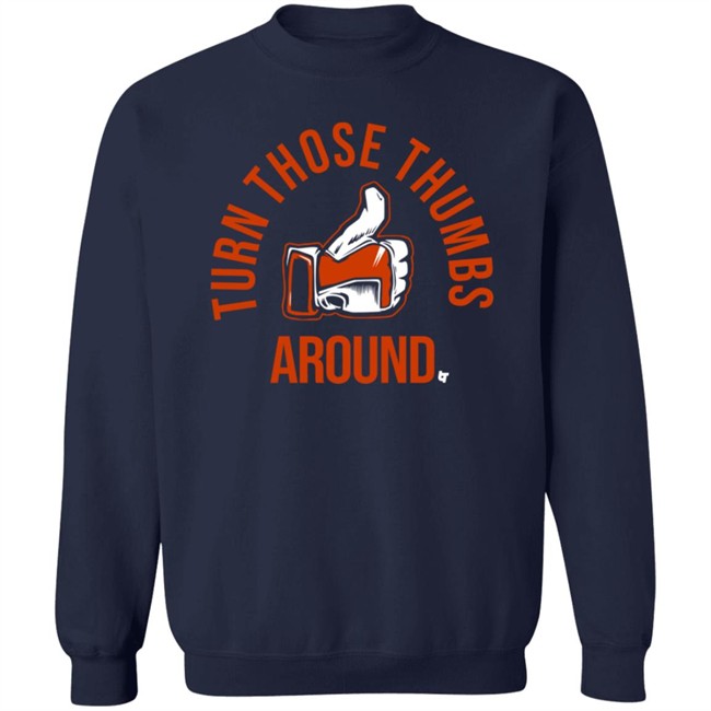 BreakingT Turn Those Thumbs Around Shirt Nhung - BreakingT Turn Those Thumbs Around Shirt