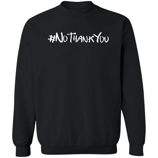 #NoThankYou T shirt Mairi NoThank You Shirt WomenWontWheesht Loan - #NoThankYou T shirt Mairi NoThank You Shirt WomenWontWheesht