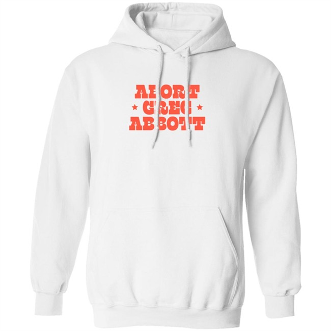 Abort Greg Abbott T Shirt Texaswaronwomen Loan - Abort Greg Abbott T Shirt Texaswaronwomen