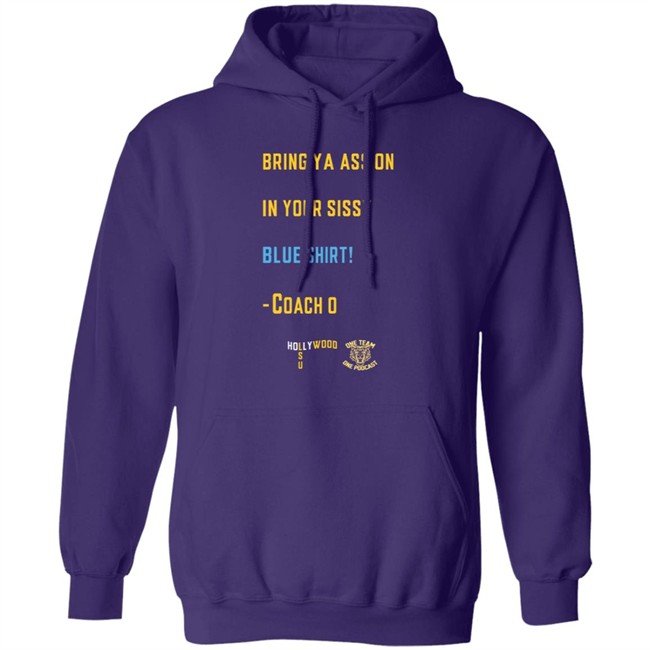 Sissy Blue Shirt Coach O Sissy Blue Ed Orgeron Bring Your Ass On In Your Sissy Blue Shirt Hang - Sissy Blue Shirt Coach O Sissy Blue Ed Orgeron Bring Your Ass On In Your Sissy Blue Shirt