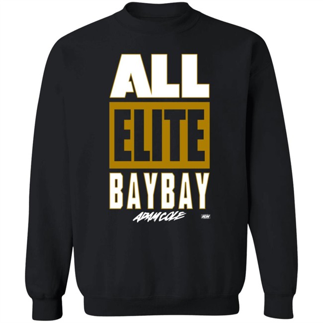 All Elite Wrestling Adam Cole All Elite Bay Bay T Shirt Hang - All Elite Wrestling Adam Cole All Elite Bay Bay T Shirt