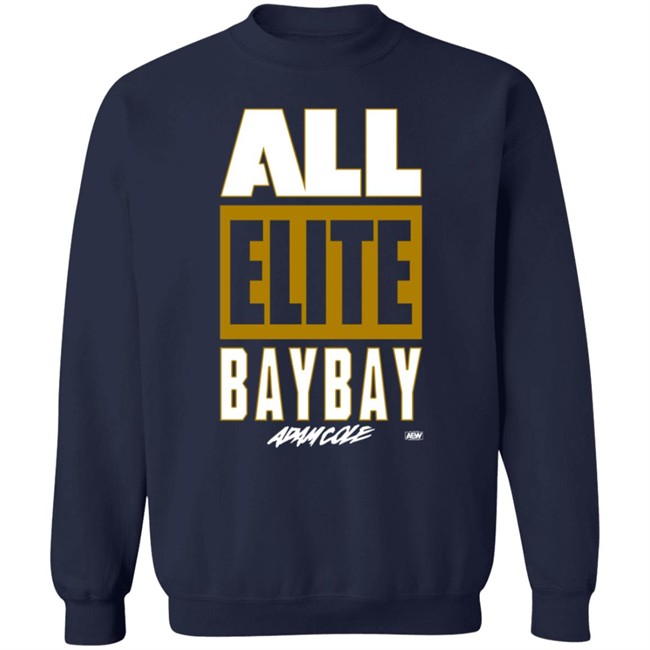 All Elite Wrestling Adam Cole All Elite Bay Bay T Shirt Hang - All Elite Wrestling Adam Cole All Elite Bay Bay T Shirt