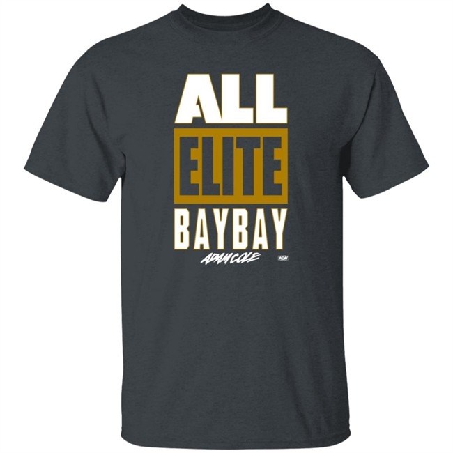 All Elite Wrestling Adam Cole All Elite Bay Bay T Shirt Hang - All Elite Wrestling Adam Cole All Elite Bay Bay T Shirt