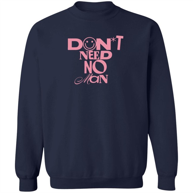 Alisha Marie Merch Don't Need No Man T Shirt Loan - Alisha Marie Merch Don't Need No Man T Shirt