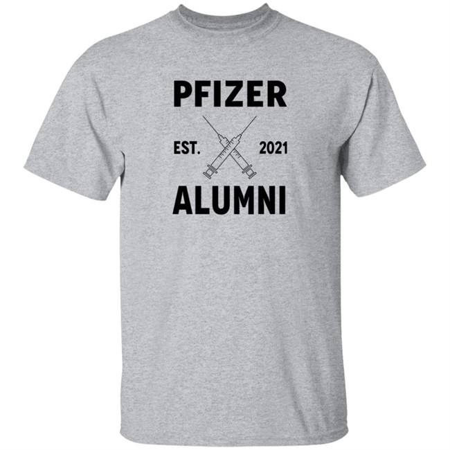 Duc - Pfizer Alumni 2021 T Shirt Jo Lurie