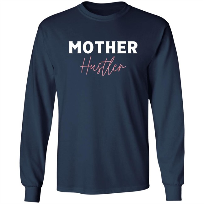 MIB Merch Store Mother Hustler Shirt Phong - MIB Merch Store Mother Hustler Shirt